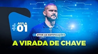 1º Pilar – A Virada De Chave